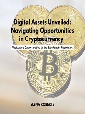 cover image of Digital Assets Unveiled